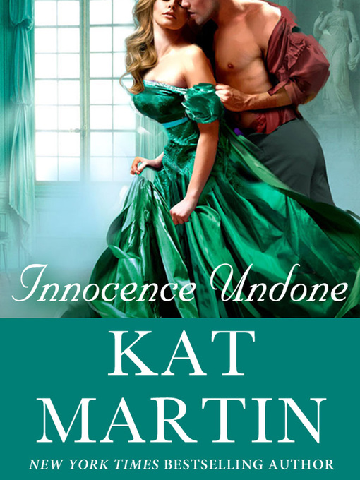 Title details for Innocence Undone by Kat Martin - Wait list